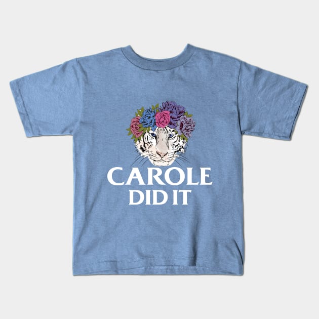 Carole Did It (Blue) Kids T-Shirt by jverdi28